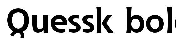 шрифт Quessk bold, бесплатный шрифт Quessk bold, предварительный просмотр шрифта Quessk bold