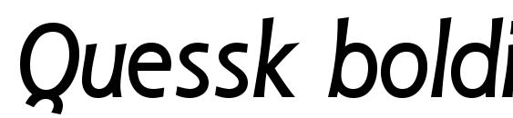шрифт Quessk bolditalic, бесплатный шрифт Quessk bolditalic, предварительный просмотр шрифта Quessk bolditalic