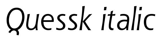Quessk italic font, free Quessk italic font, preview Quessk italic font