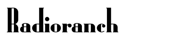 шрифт Radioranch, бесплатный шрифт Radioranch, предварительный просмотр шрифта Radioranch
