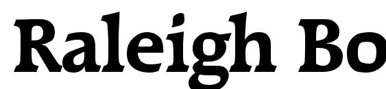 Raleigh Bold Font