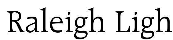 Шрифт Raleigh Light BT