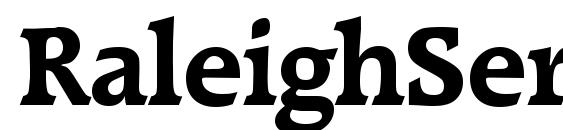 шрифт RaleighSerial Bold, бесплатный шрифт RaleighSerial Bold, предварительный просмотр шрифта RaleighSerial Bold