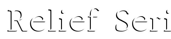 Relief Serif Font