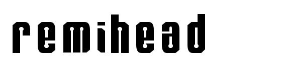 RemiHead font, free RemiHead font, preview RemiHead font