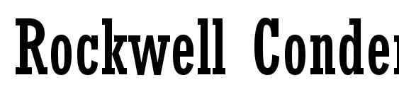 шрифт Rockwell Condensed, бесплатный шрифт Rockwell Condensed, предварительный просмотр шрифта Rockwell Condensed
