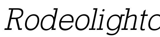 Rodeolightc italic Font