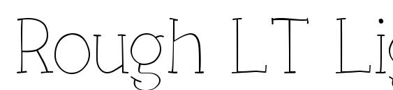 Rough LT Light Font