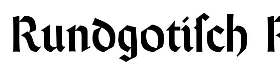 Rundgotisch Regular Font