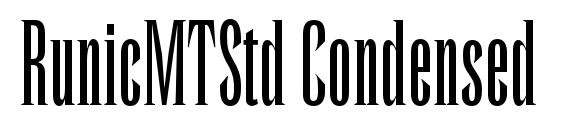 RunicMTStd Condensed font, free RunicMTStd Condensed font, preview RunicMTStd Condensed font