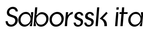 шрифт Saborssk italic, бесплатный шрифт Saborssk italic, предварительный просмотр шрифта Saborssk italic