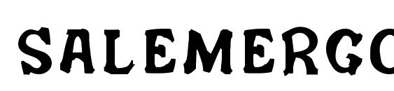 Salemergotism font, free Salemergotism font, preview Salemergotism font
