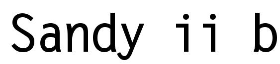 Sandy ii bold Font