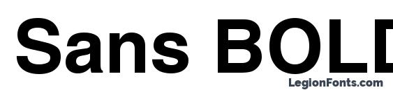 шрифт Sans BOLD, бесплатный шрифт Sans BOLD, предварительный просмотр шрифта Sans BOLD