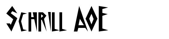 Schrill AOE Font