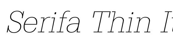 Шрифт Serifa Thin Italic BT