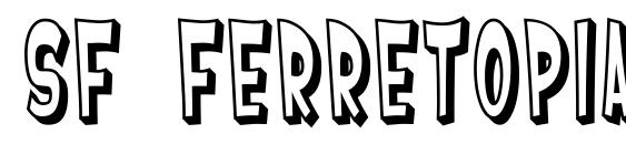 SF Ferretopia Shaded font, free SF Ferretopia Shaded font, preview SF Ferretopia Shaded font