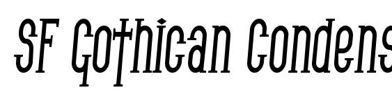 SF Gothican Condensed Bold Italic Font