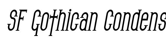 SF Gothican Condensed Bold Oblique Font