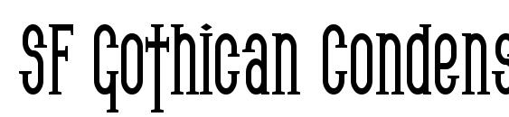 SF Gothican Condensed Bold font, free SF Gothican Condensed Bold font, preview SF Gothican Condensed Bold font