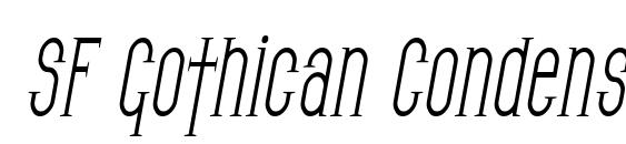 SF Gothican Condensed Oblique font, free SF Gothican Condensed Oblique font, preview SF Gothican Condensed Oblique font
