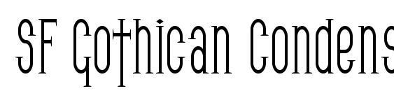 SF Gothican Condensed font, free SF Gothican Condensed font, preview SF Gothican Condensed font