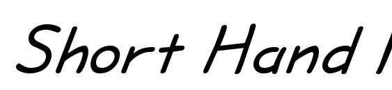 шрифт Short Hand Italic, бесплатный шрифт Short Hand Italic, предварительный просмотр шрифта Short Hand Italic