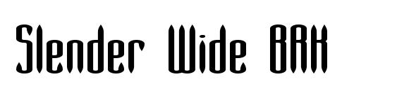 шрифт Slender Wide BRK, бесплатный шрифт Slender Wide BRK, предварительный просмотр шрифта Slender Wide BRK