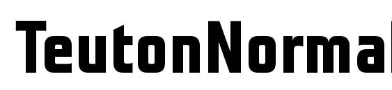 TeutonNormal Bold font, free TeutonNormal Bold font, preview TeutonNormal Bold font