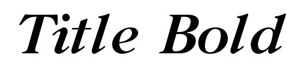 Title Bold Italic Font, PC Fonts