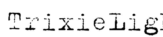 TrixieLight Font