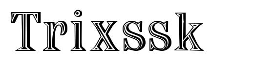 Trixssk font, free Trixssk font, preview Trixssk font