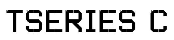 шрифт TSERIES C, бесплатный шрифт TSERIES C, предварительный просмотр шрифта TSERIES C