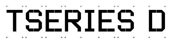 шрифт TSERIES D, бесплатный шрифт TSERIES D, предварительный просмотр шрифта TSERIES D