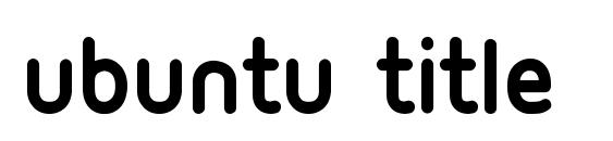 Ubuntu Title Font