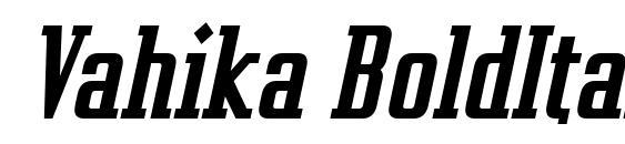 шрифт Vahika BoldItalic, бесплатный шрифт Vahika BoldItalic, предварительный просмотр шрифта Vahika BoldItalic