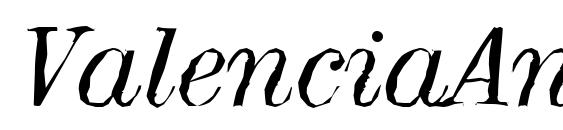 Шрифт ValenciaAntique Italic