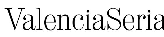 ValenciaSerial Xlight Regular Font