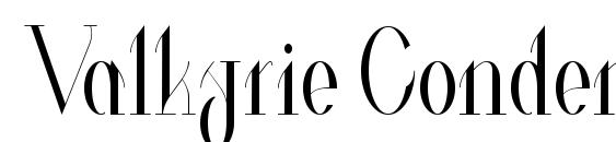 шрифт Valkyrie Condensed, бесплатный шрифт Valkyrie Condensed, предварительный просмотр шрифта Valkyrie Condensed