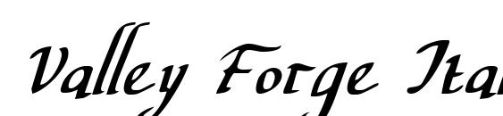 Шрифт Valley Forge Italic