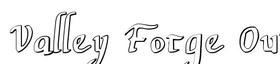 Valley Forge Outline Font