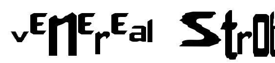 Venereal strobe effect Font