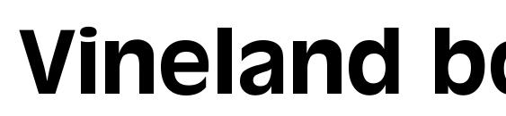 Vineland bold font, free Vineland bold font, preview Vineland bold font