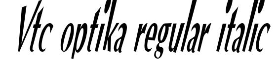 Vtc optika regular italic Font, Retro Fonts
