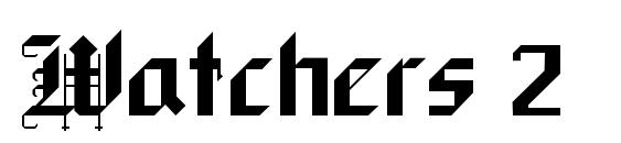 шрифт Watchers 2, бесплатный шрифт Watchers 2, предварительный просмотр шрифта Watchers 2