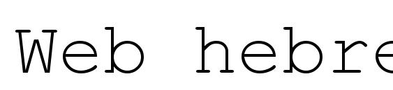 Web hebrew monospace Font