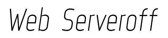 Web Serveroff Italic font, free Web Serveroff Italic font, preview Web Serveroff Italic font