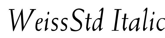 WeissStd Italic font, free WeissStd Italic font, preview WeissStd Italic font