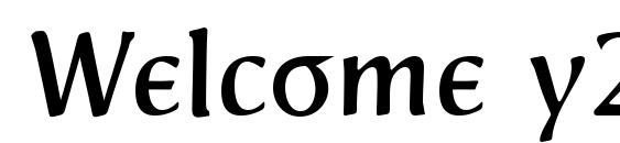 Welcome y2k font, free Welcome y2k font, preview Welcome y2k font