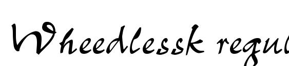 Wheedlessk regular Font, Handwriting Fonts